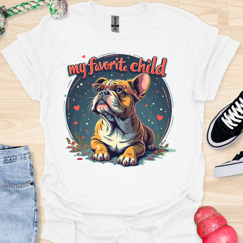 My bulldog is my favorite child - V5 - Dog with Glasses T-Shirt
